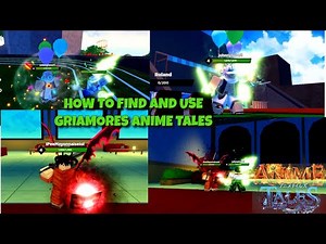 How To Get and Use Grimoires In Anime Tales Roblox