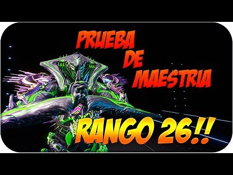 Rango de Maestría 26 | Captura en movimiento | Warframe Español