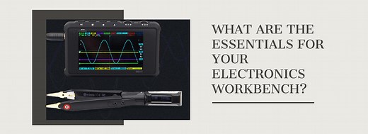 What are the essentials for your electronics workbench? - Latest News from Seeed Studio