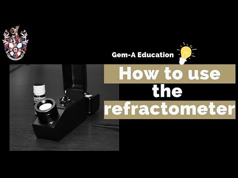 Gem-A Education: How to use the refractometer