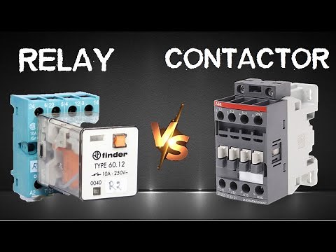 Contactor vs Relay | Difference between Contactor and Relay