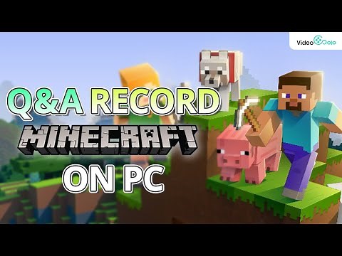 How to Record Minecraft on PC without LAG? Q&A and Tips