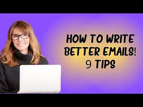 Email Etiquette - 9 Tips - How to write better emails!