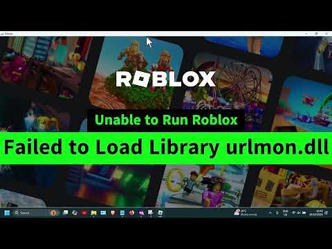 Roblox Failed to Load Library urlmon.dll Error While Playing Roblox Game - How to FIX {3 Solutions}