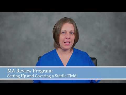 Setting Up and Covering a Sterile Field 1