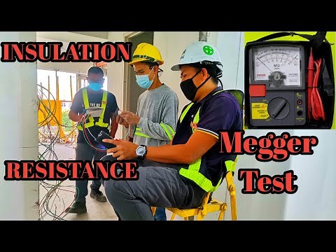 INSULATION RESISTANCE (Megger) TEST of Electrical Wires