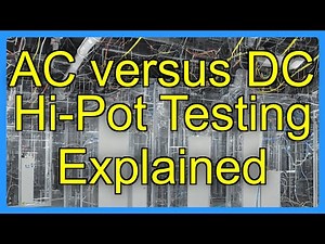 AC versus DC Hi-Pot Testing Explained