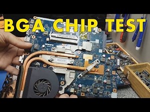 A Simple Test To Find Out Which BGA Chip Needs Repair