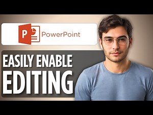 How to Enable Editing in PowerPoint | 2025 Full Guide