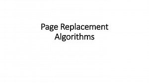 Efficient Page Replacement Algorithms Overview - SlideServe