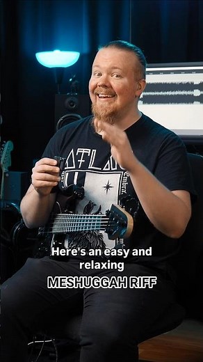 Easy and relaxing Meshuggah riff 🥰