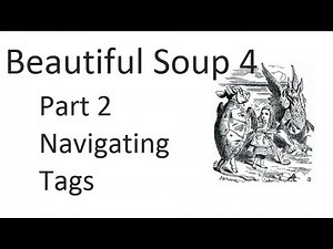 Mind Luster - Learn Navigating Tags Web scraping with Beautiful Soup 4 p 2