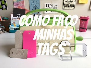 Como fazer tags com a cuttlebug