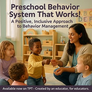 A Preschool Behavior System That Actually Works