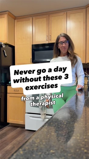 Never go a day without these 3 exercises