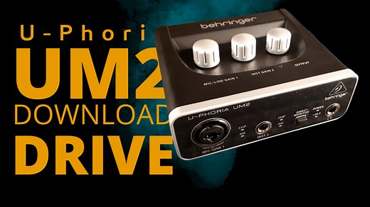 Download Drive UM2 BEHRINGER grátis, para resolver latência.