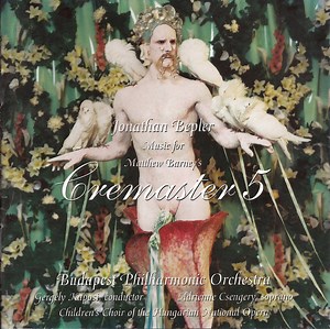 Jonathan Bepler - Budapest Philharmonic Orchestra - Music For Matthew Barney's Cremaster 5