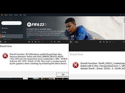 Fix FIFA 23 DirectX Function Error Dx12Renderer/NvAPI_D3D12/DXGI Error Device Hung
