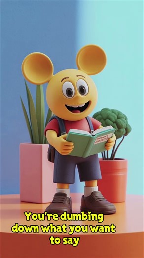 Stop Oversimplifying with "Basically"