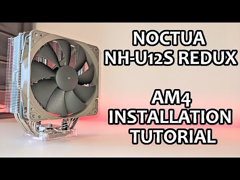 Noctua NH-U12S Redux AM4 Installation Tutorial