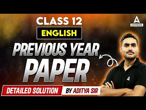 Class 12 English Previous Year Question Paper Solution | CBSE Class 12 Board Exam 2024