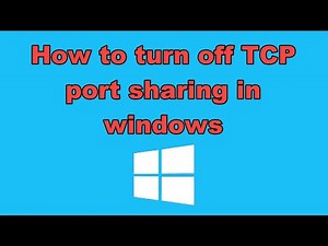 How to turn off TCP port sharing in windows