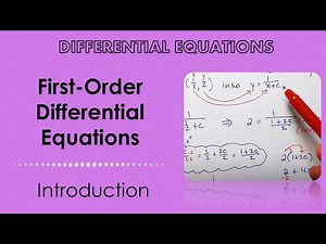 Introduction to First-Order Differential Equations