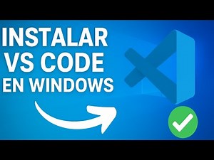 🔥 Cómo Instalar Visual Studio Code en Windows 🚀Paso a Paso (Guía 2026)