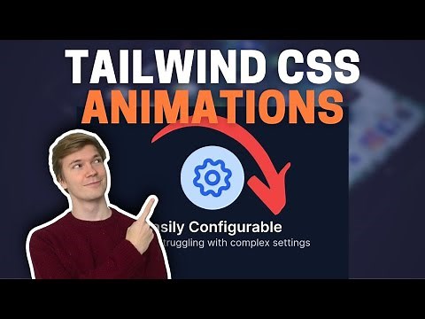 Tailwind CSS Animation Tutorial