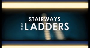 Stairways and Ladders - A Safety Step