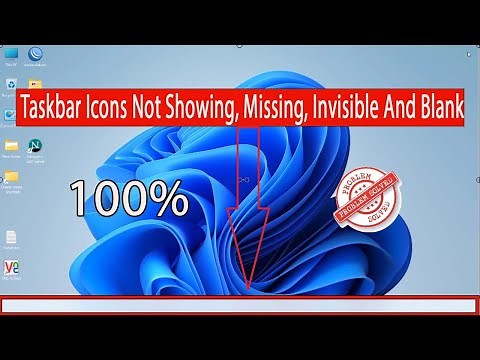 Fix: Taskbar Icons Not Showing, Missing, Invisible And Blank in Windows 11.