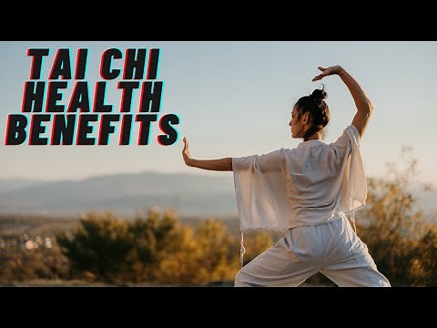 The health benefits of tai chi