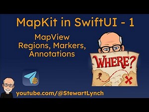 1. MapKit with SwiftUI - Regions, Markers and Annotations and CameraPosition