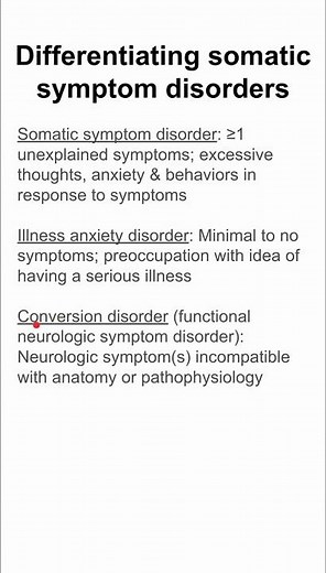Differentiating somatic symptom disorders