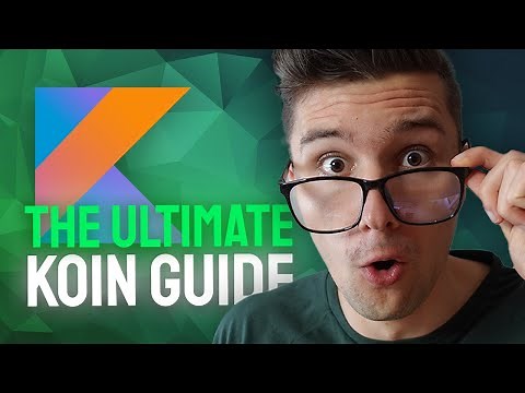The Ultimate Guide to Koin (Dependency Injection with Kotlin) - Android Studio Tutorial