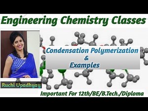 Condensation Polymerisation & Examples