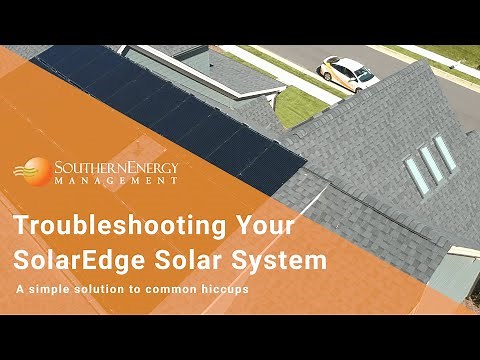 How to Troubleshoot Your Solar System with SolarEdge Inverter