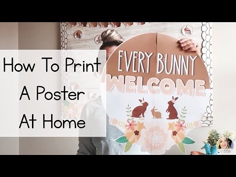 How To Print a Poster on Multiple Pages
