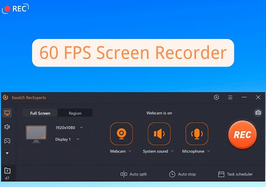 Top 11 Best 60 FPS Screen Recorders in 2025 [PC/Mobile/Online]
