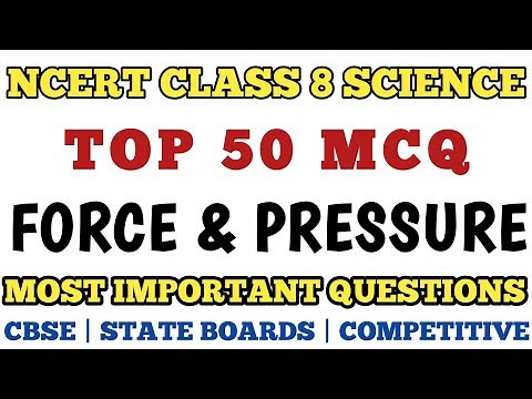 Best Mcq Class 8 Force and Pressure Full Chapter || Class 8 Ncert Chapter 11 Science #class8force