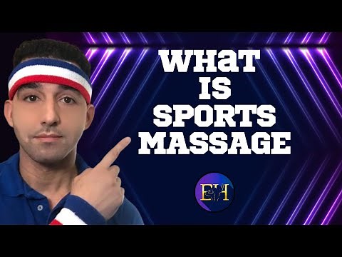 Sports Massage Explained: Enhancing Performance & Speeding Recovery | What is Sports Massage?