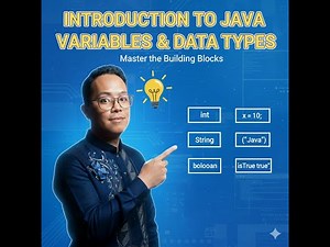 Java Basics: Variables and Data Types for Beginners