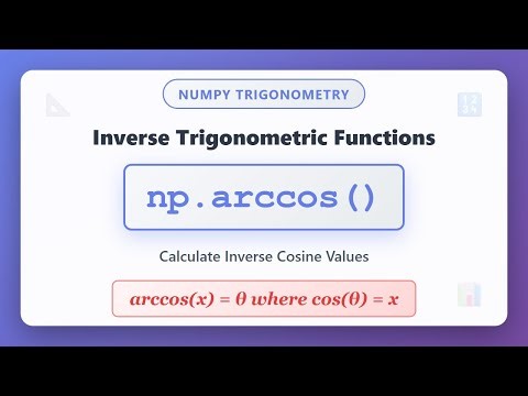NumPy arccos() Tutorial - Inverse Cosine Function Explained with Examples