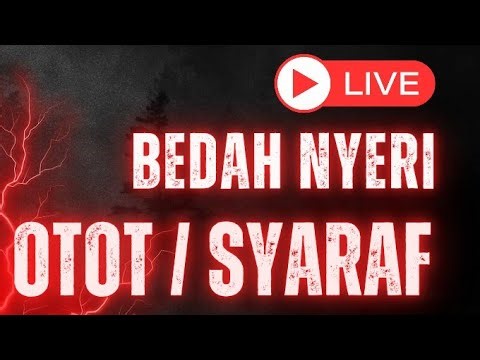 LIVE NOW ! BEDAH KASUS Nyeri otot atau syaraf