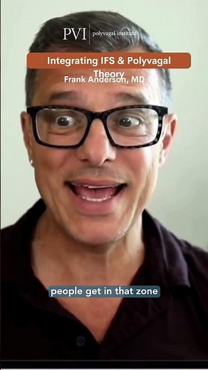 Integrating IFS and Polyvagal Theory with Frank Anderson, MD - Polyvagal Institute