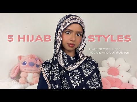 5 hijab styles + new hijabi tips, advice, and must haves