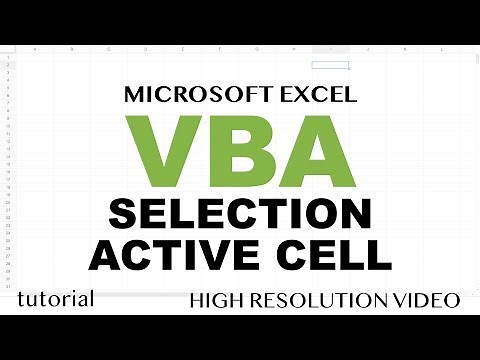 Excel VBA - Selection, Active Cell, Range - Part 7