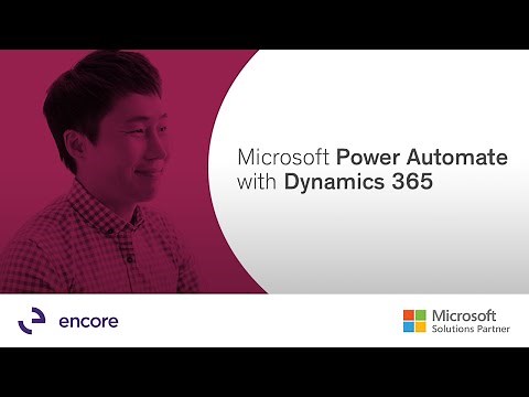 Microsoft Power Automate with Dynamics 365