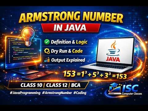 Armstrong Number in Java | Definition, Dry Run, Code & Output | ISC Computer Classes