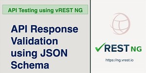 Validate your API response structure using re-usable JSON Schema
